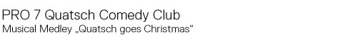 Pro 7 Comedy Club